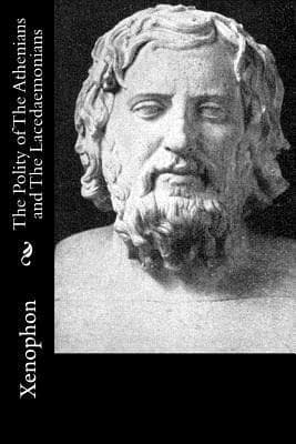 The Polity of The Athenians and The Lacedaemonians