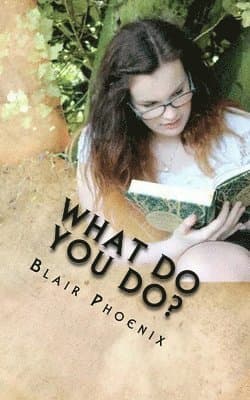 What Do You Do?: A Guide to the Classes of the LARP World