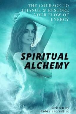 Spiritual Alchemy
