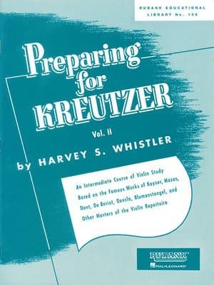 Preparing for Kreutzer: Volume 2