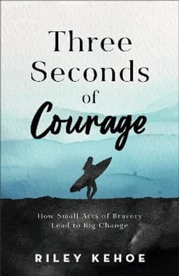 Three Seconds of Courage