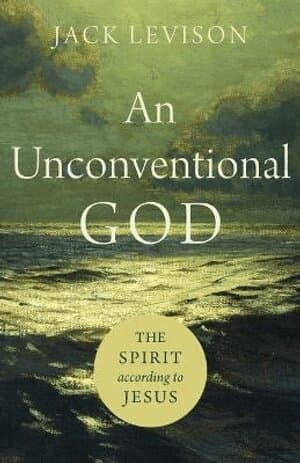 Unconventional God – The Spirit according to Jesus