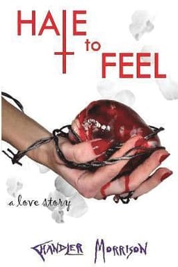 Hate to Feel