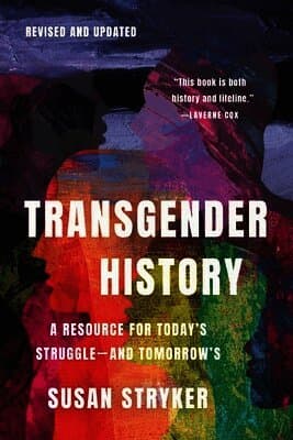 Transgender History, Third Edition