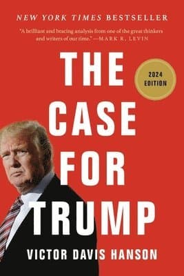 The Case for Trump