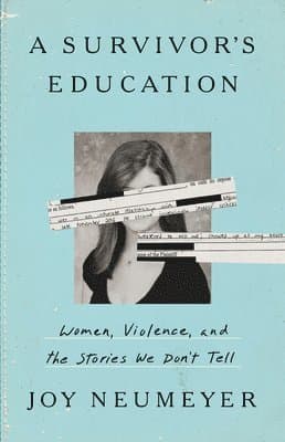 A Survivor's Education