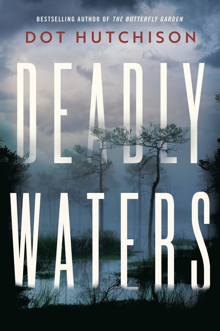 Deadly Waters