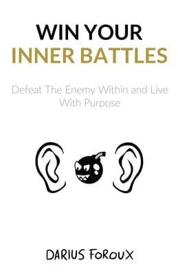 Win Your Inner Battles