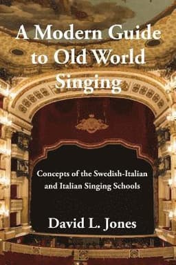Modern Guide to Old World Singing