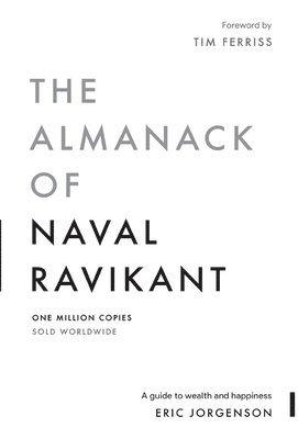 Almanack of Naval Ravikant