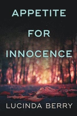 Appetite for Innocence