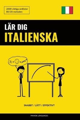 Lär dig Italienska - Snabbt / Lätt / Effektivt