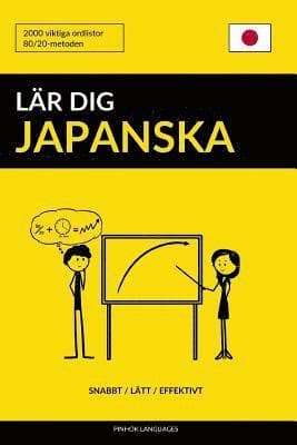 Lär dig Japanska - Snabbt / Lätt / Effektivt