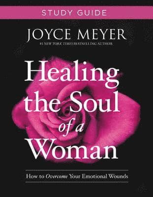 Healing the Soul of a Woman Study Guide