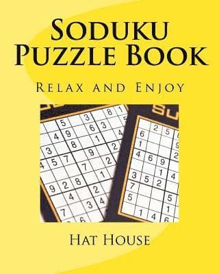 Soduku Puzzle Book: Relax and Enjoy
