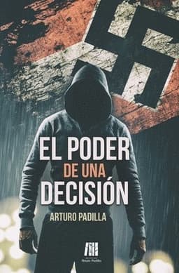 El poder de una decisión