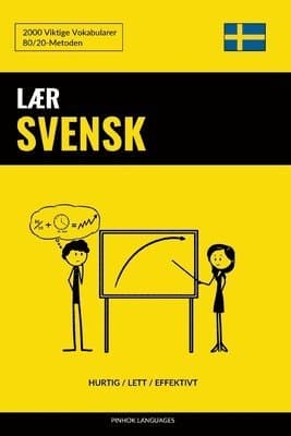 Lær Svensk - Hurtig / Lett / Effektivt