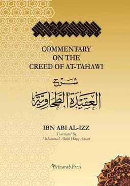 Commentary on the Aqeedah (creed) of At-Tahawi