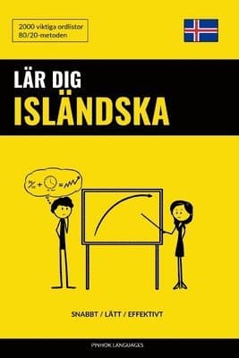 Lär dig Isländska - Snabbt / Lätt / Effektivt