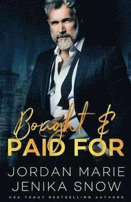 Bought and Paid For
