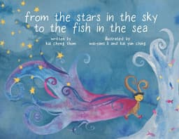 From the Stars in the Sky to the Fish in the Sea