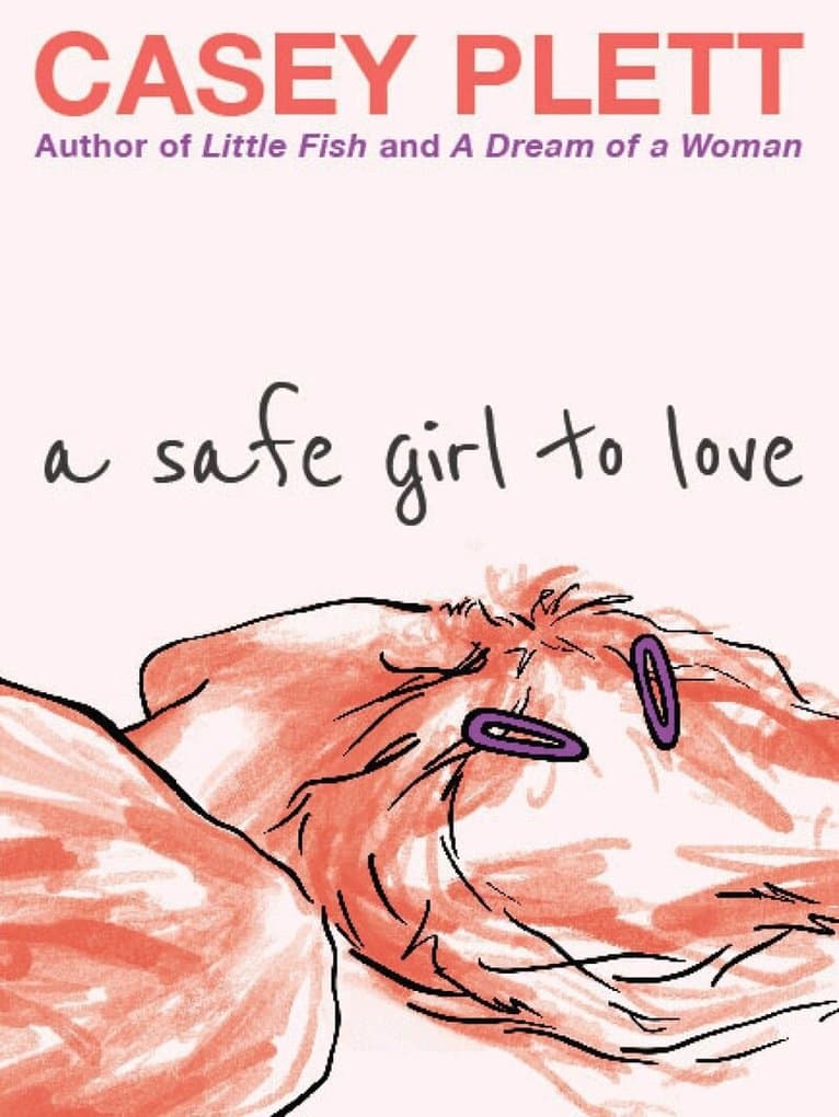 Safe Girl to Love