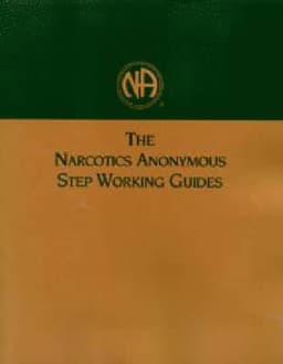 Narcotics Anonymous Step Working Guides