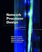 Network Processor Design