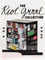 Riot Grrrl Collection