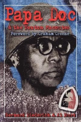 Papa Doc and the Tontons Macoutes