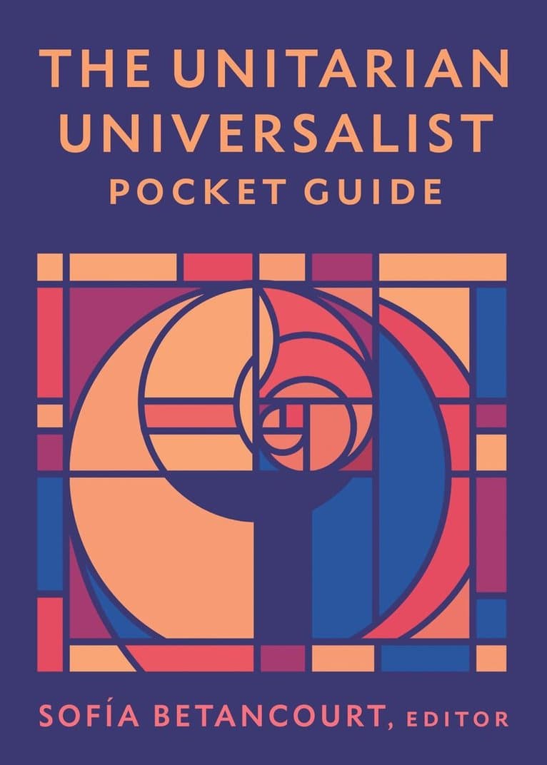 Unitarian Universalist Pocket Guide