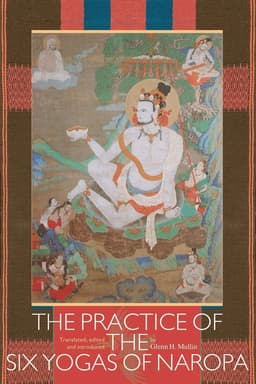 Practice of the Six Yogas of Naropa