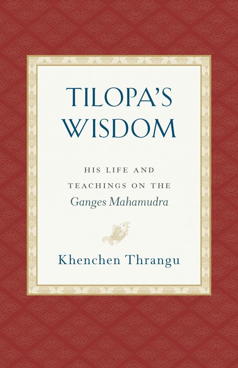 Tilopa's Wisdom