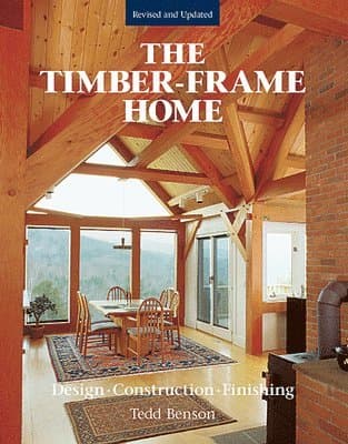 Timber-Frame Home, The
