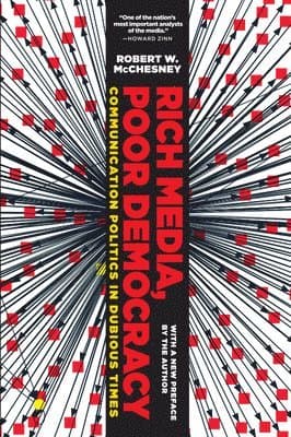 Rich Media, Poor Democracy