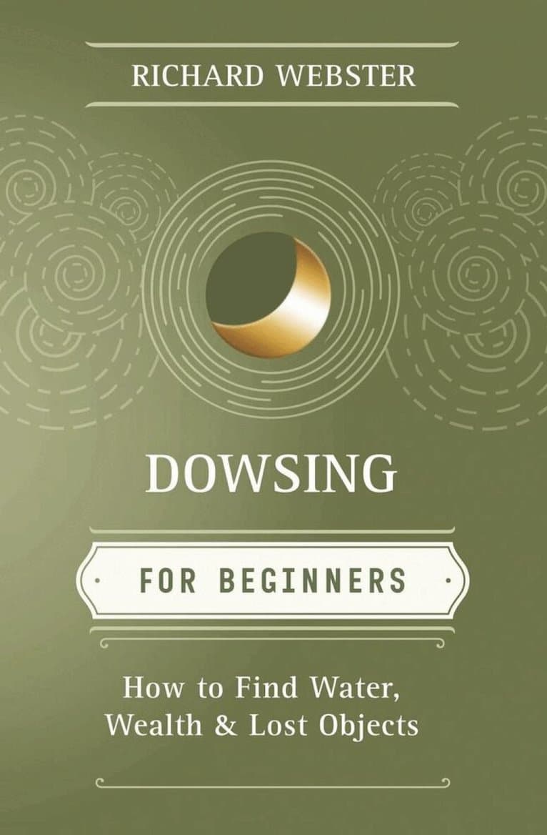 Dowsing for Beginners