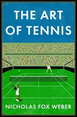 The Art of Tennis