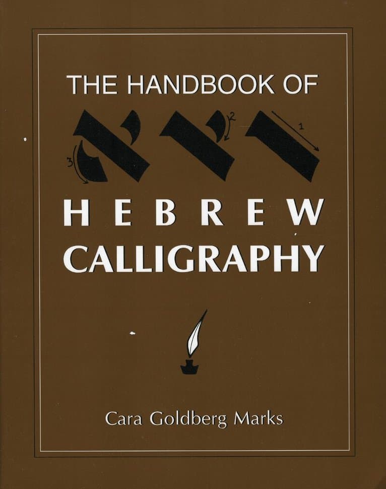 Handbook of Hebrew Calligraphy