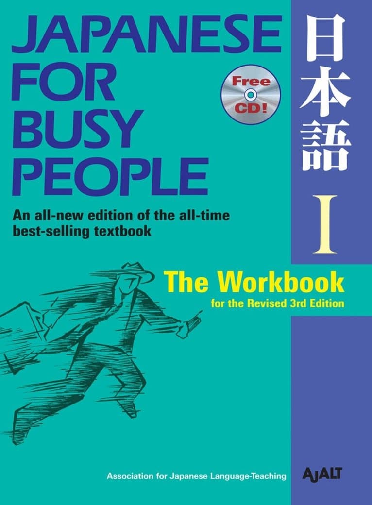 Japanese for Busy People 1: The Workbook for the Revised 3rd Edition