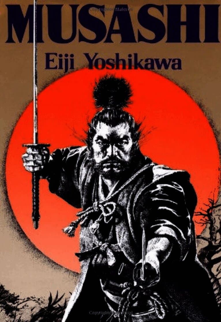 Musashi: An Epic Novel of the Samurai Era