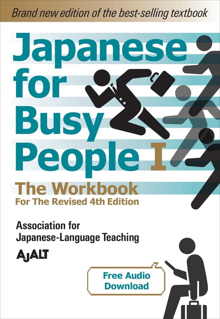 Japanese for Busy People 1 - The Workbook for the Revised 4th Edition