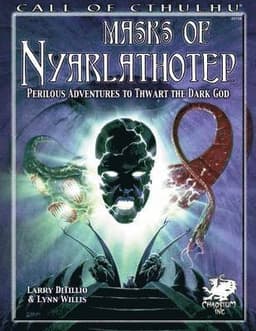 Masks of Nyarlathotep