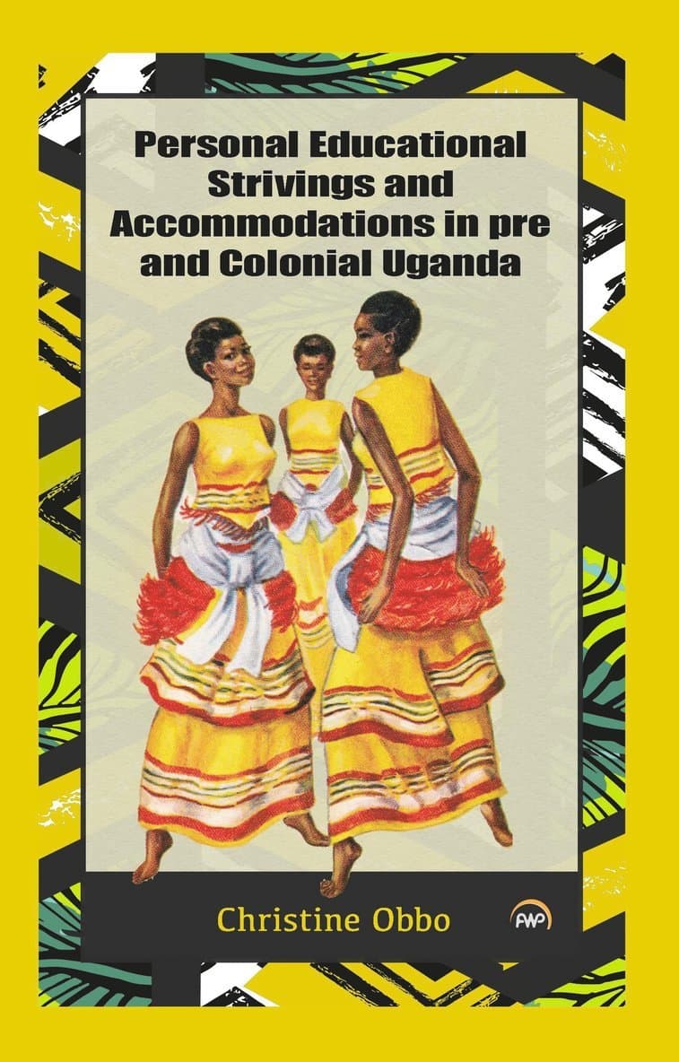 Personal Educational Strivings and Accommodations in pre and Colonial Uganda