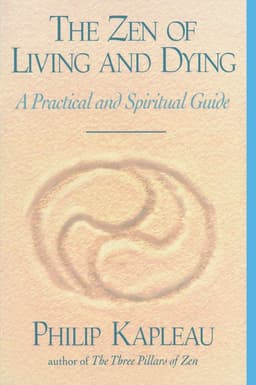 Zen of Living and Dying