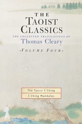 The Taoist Classics, Volume Four: The Collected Translations of Thomas Cleary