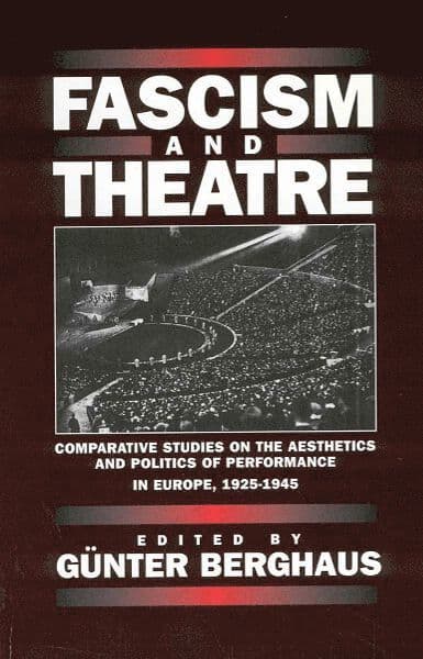 Fascism and Theatre