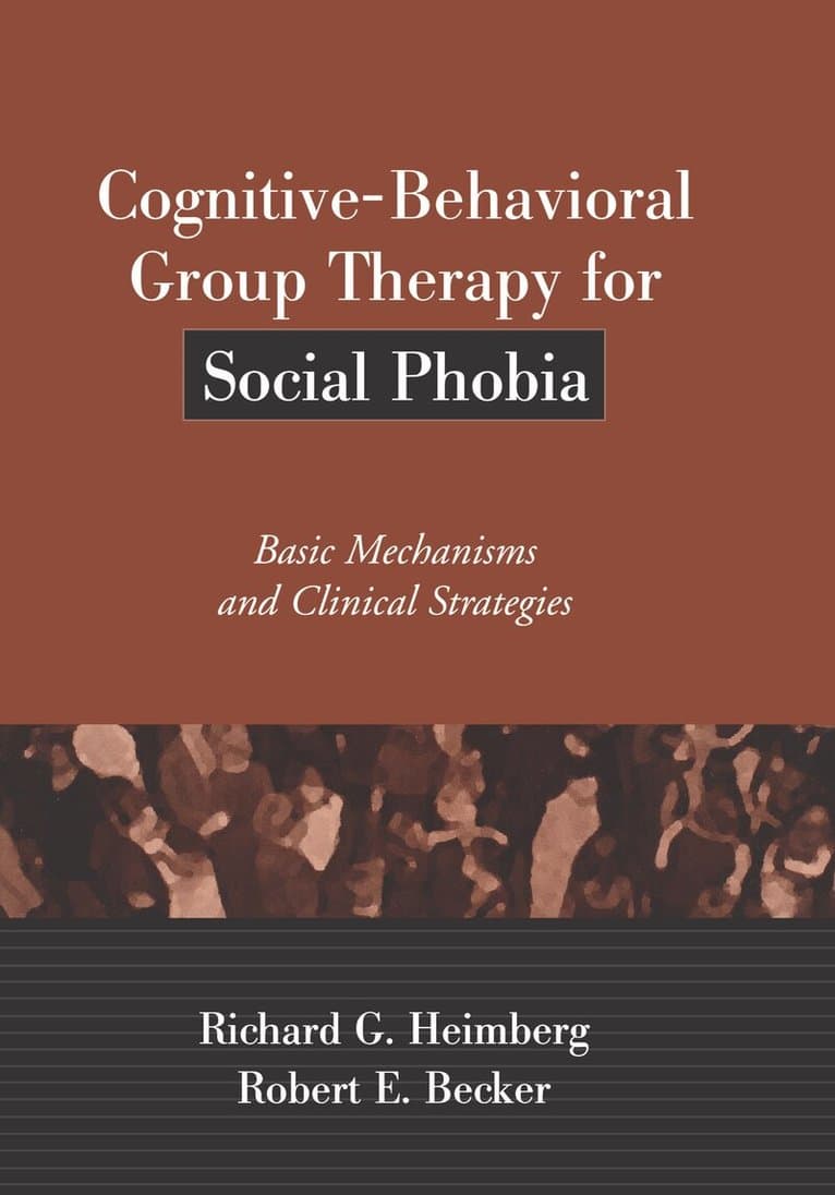 Cognitive-Behavioral Group Therapy for Social Phobia