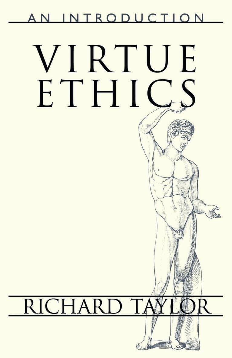Virtue Ethics