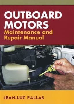 Outboard Motors Maintenance and Repair Manual