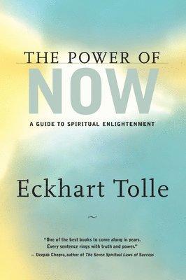 The Power of Now: A Guide to Spiritual Enlightenment